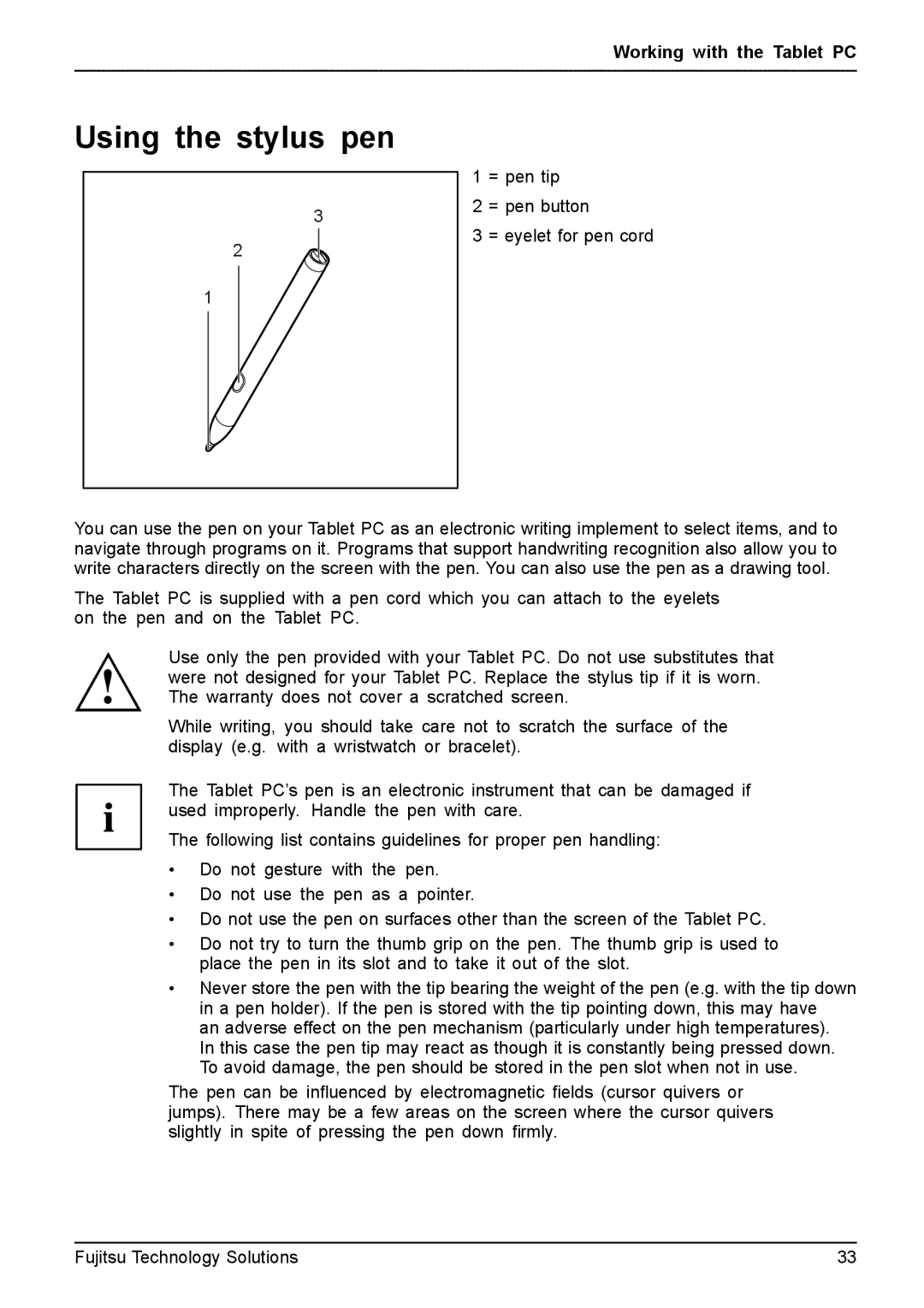 Fujitsu Q550 manual Using the stylus pen, = pen tip = pen button = eyelet for pen cord 