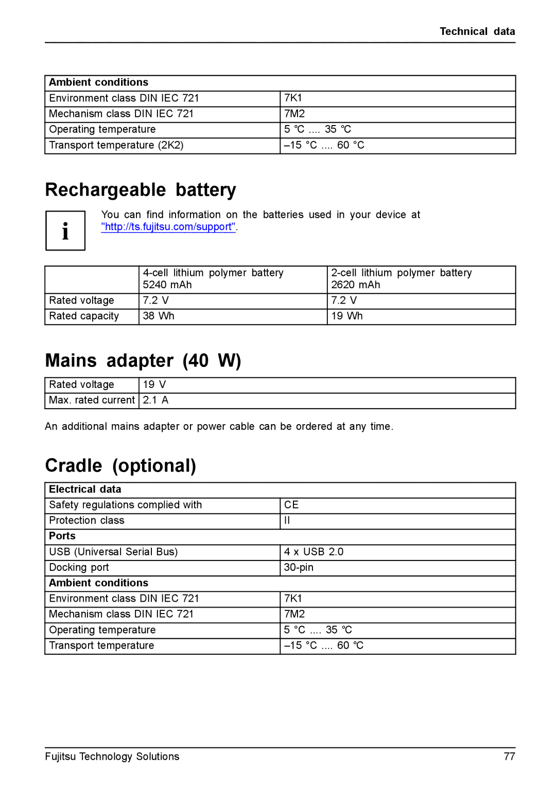 Fujitsu Q550 manual Mains adapter 40 W, Cradle optional, Technical data Ambient conditions 