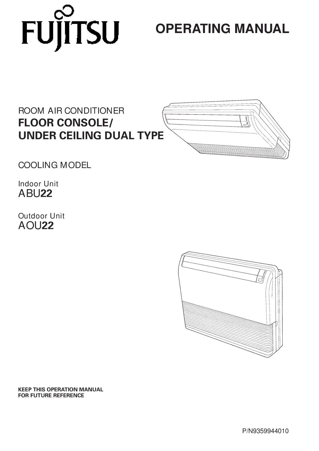 Fujitsu ABU22, ROOM AIR CONDITIONER, ABO22 operation manual Operating Manual 