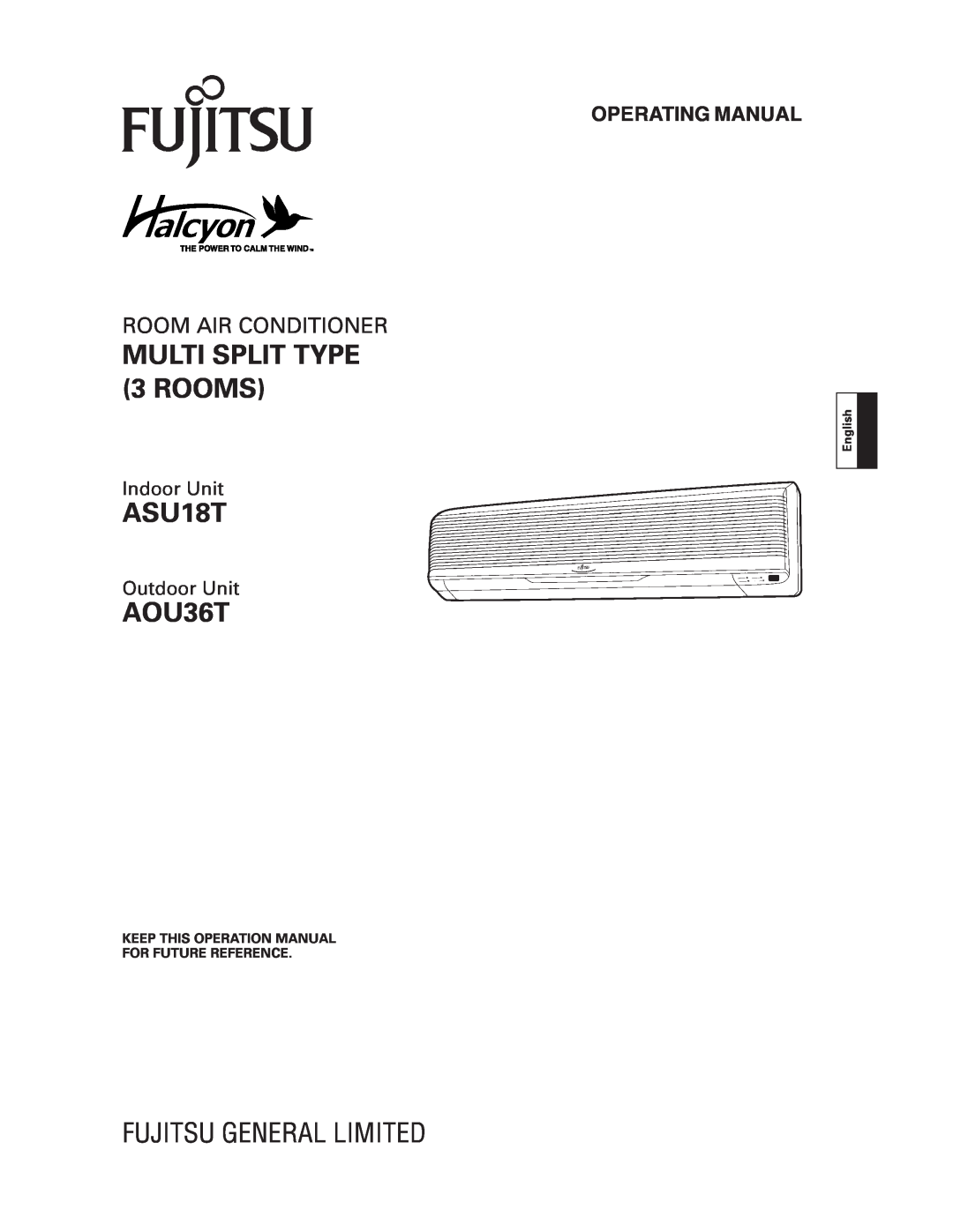 Fujitsu AOU36T operation manual MULTI SPLIT TYPE 3 ROOMS, ASU18T, Room Air Conditioner, Indoor Unit, Outdoor Unit, English 