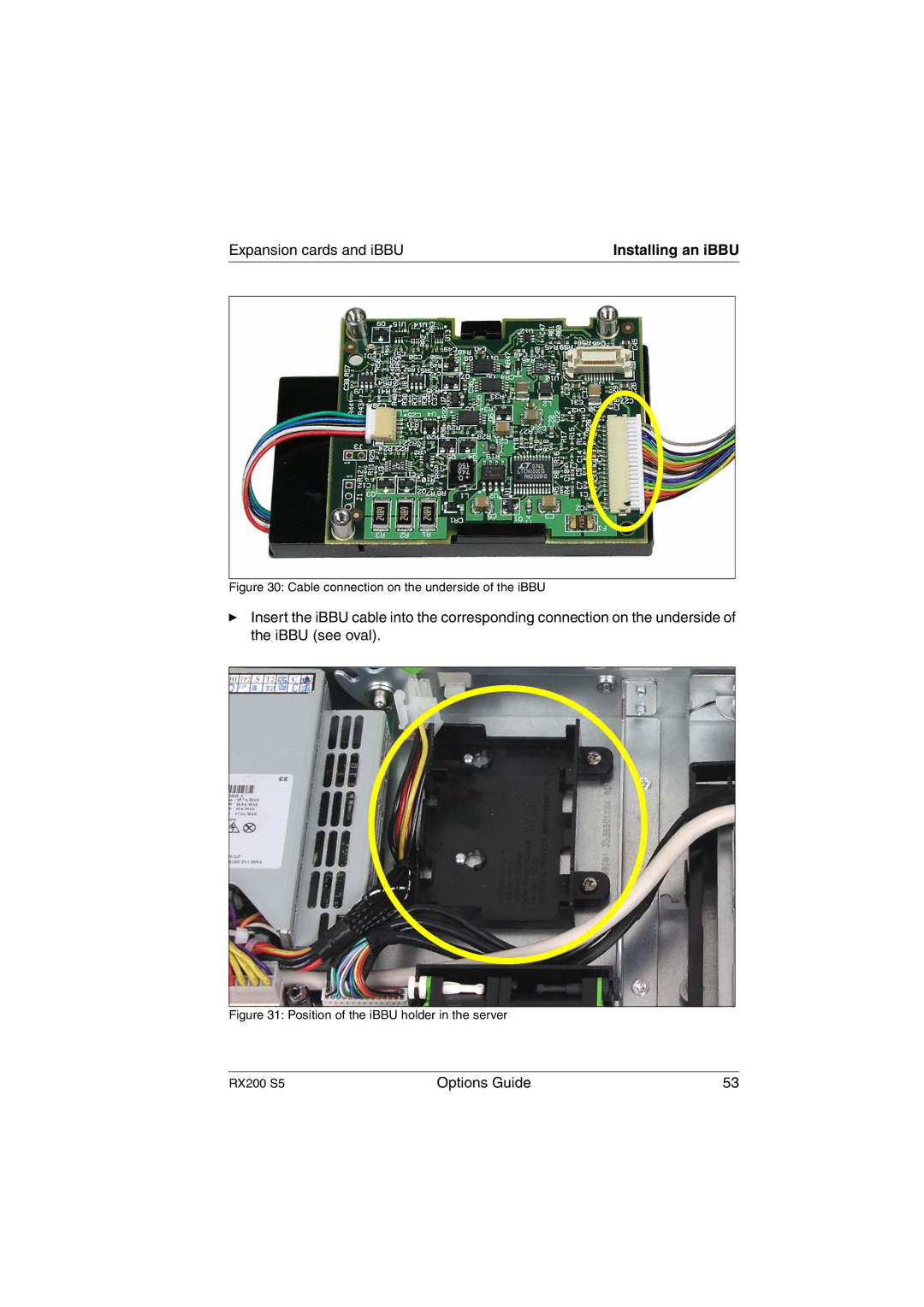 Fujitsu RX200 S5 manual Installing an iBBU 