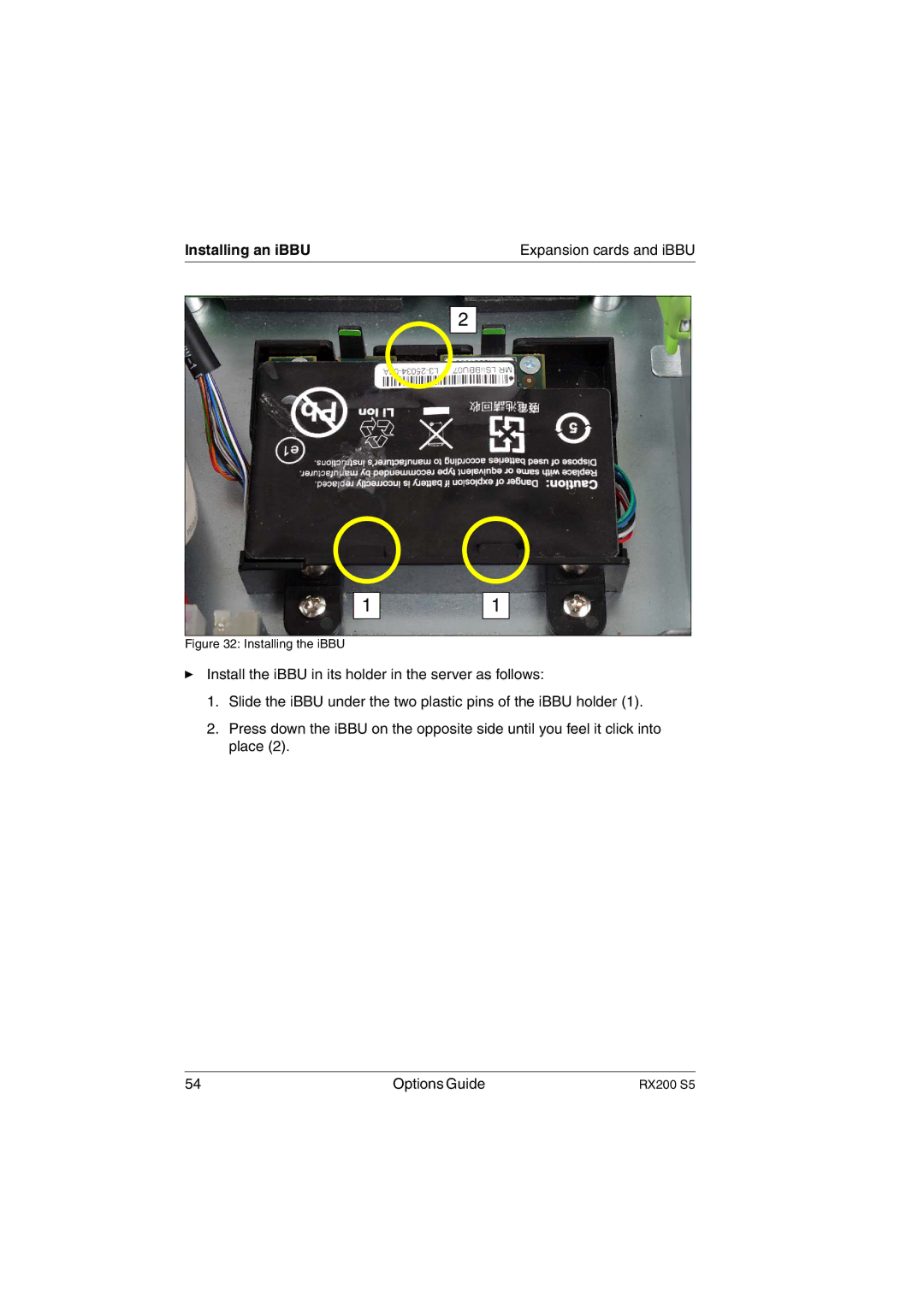 Fujitsu RX200 S5 manual Installing the iBBU 