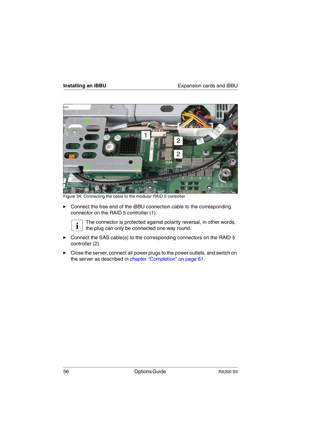 Fujitsu RX200 S5 manual Connecting the cable to the modular RAID 5 controller 