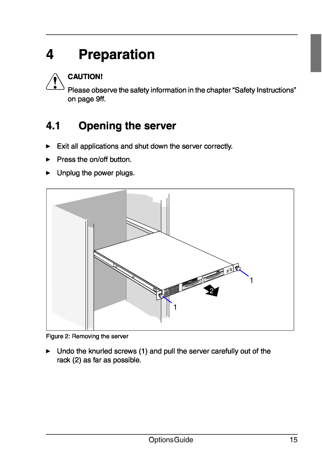 Fujitsu RX200 manual Preparation, Opening the server, Removing the server 