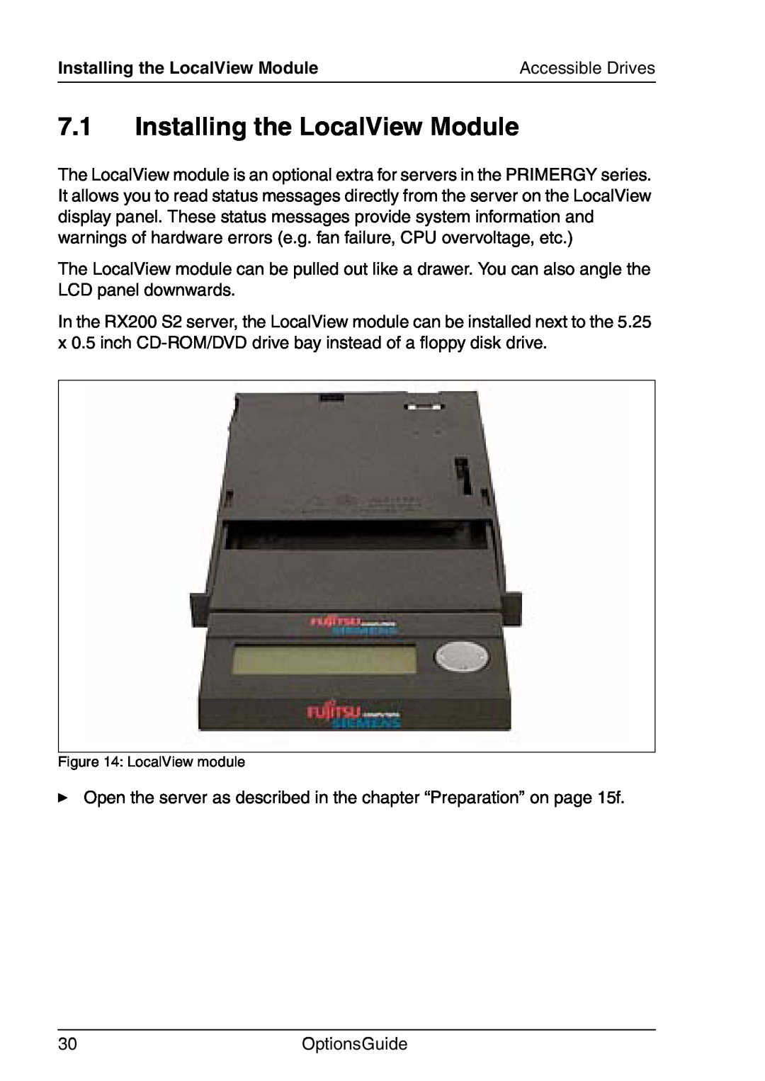 Fujitsu RX200 manual Installing the LocalView Module 