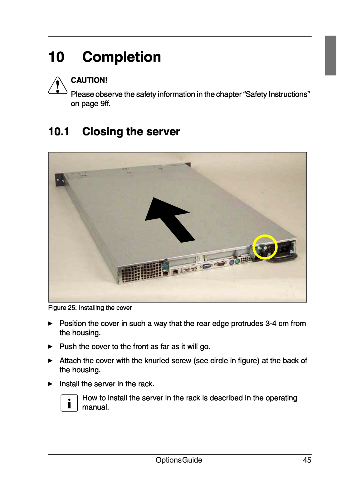 Fujitsu RX200 manual Completion, Closing the server 