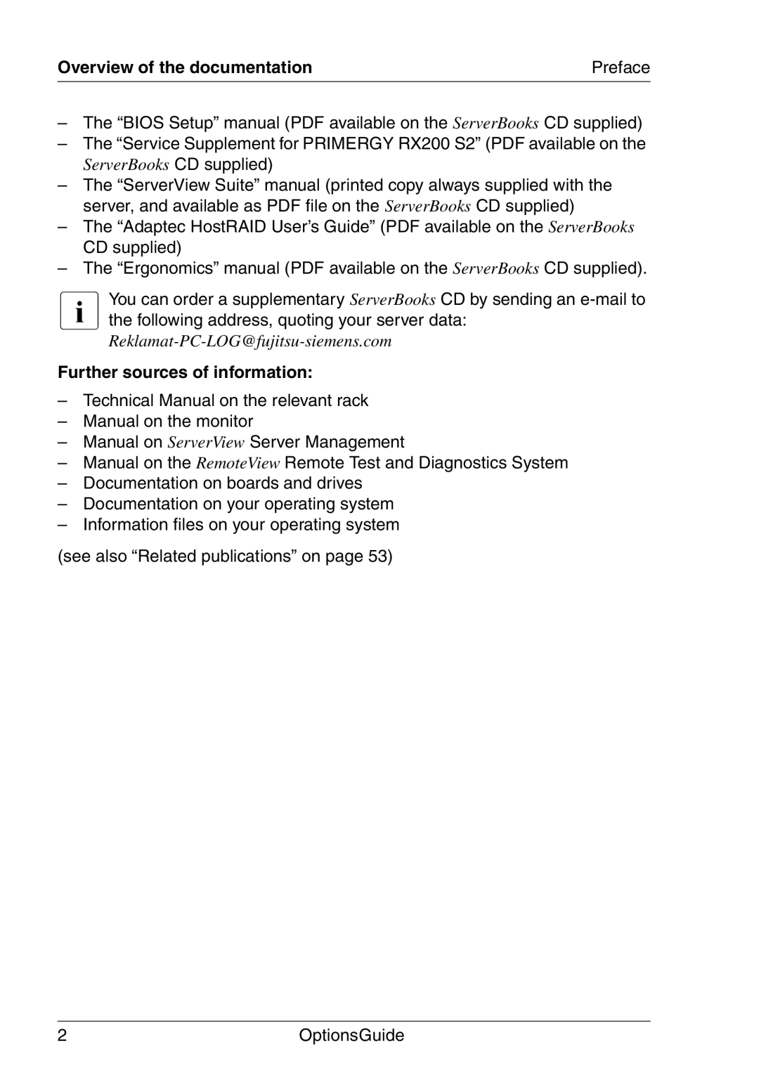 Fujitsu RX200 manual Overview of the documentation Preface, Further sources of information 