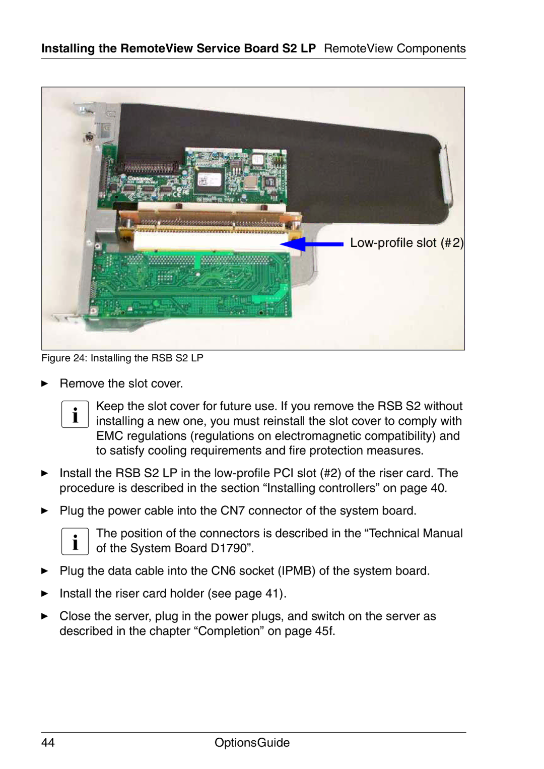 Fujitsu RX200 manual Remove the slot cover 