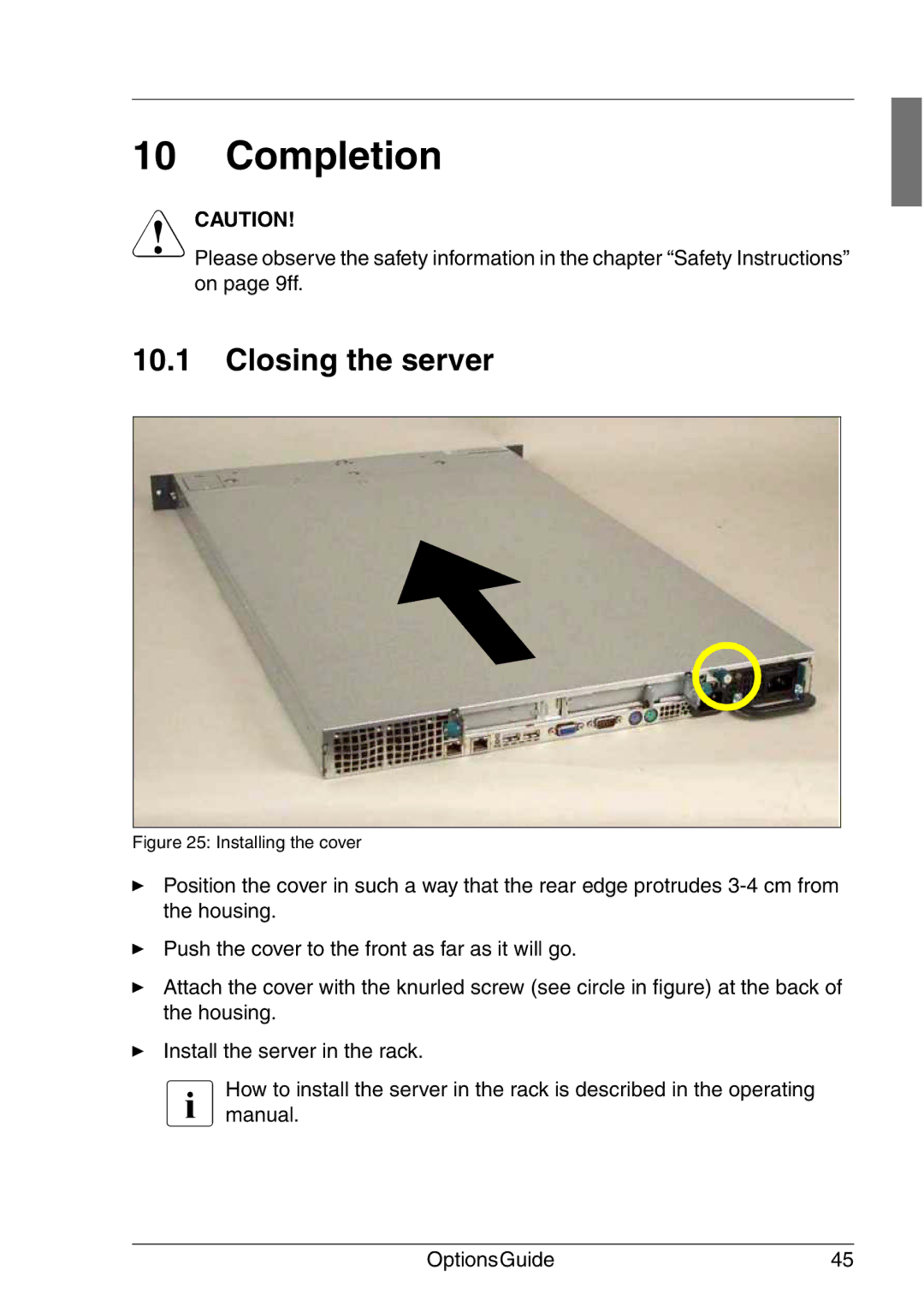 Fujitsu RX200 manual Completion, Closing the server 