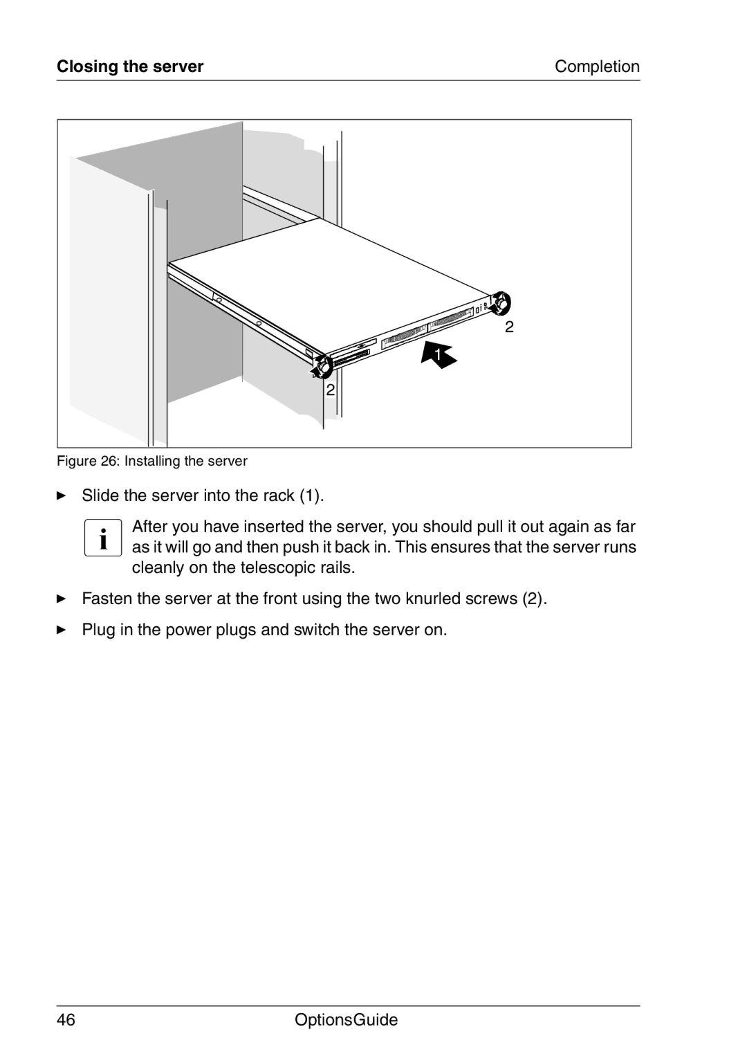 Fujitsu RX200 manual Closing the server, Installing the server 