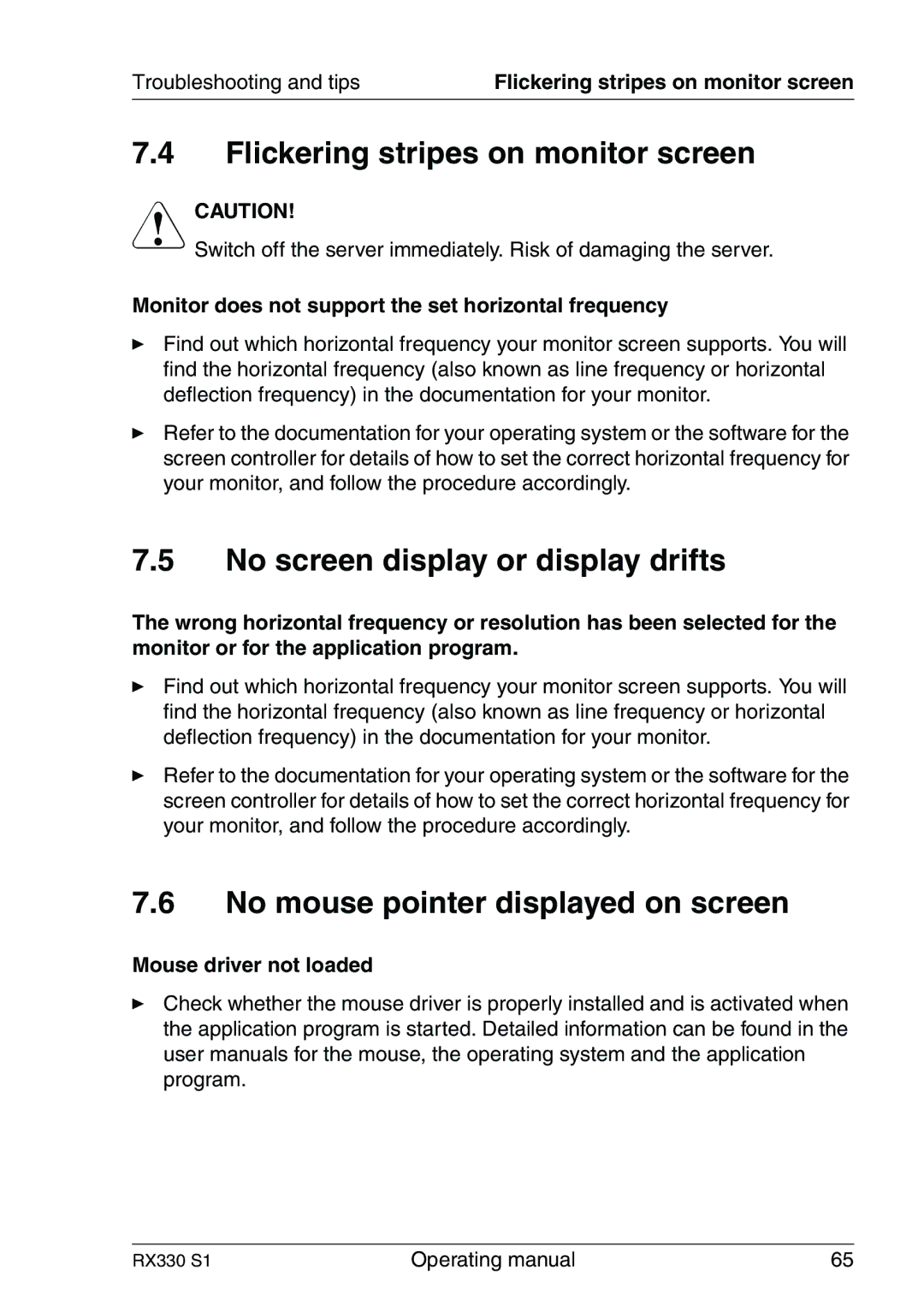 Fujitsu RX330 manual Flickering stripes on monitor screen, No screen display or display drifts 