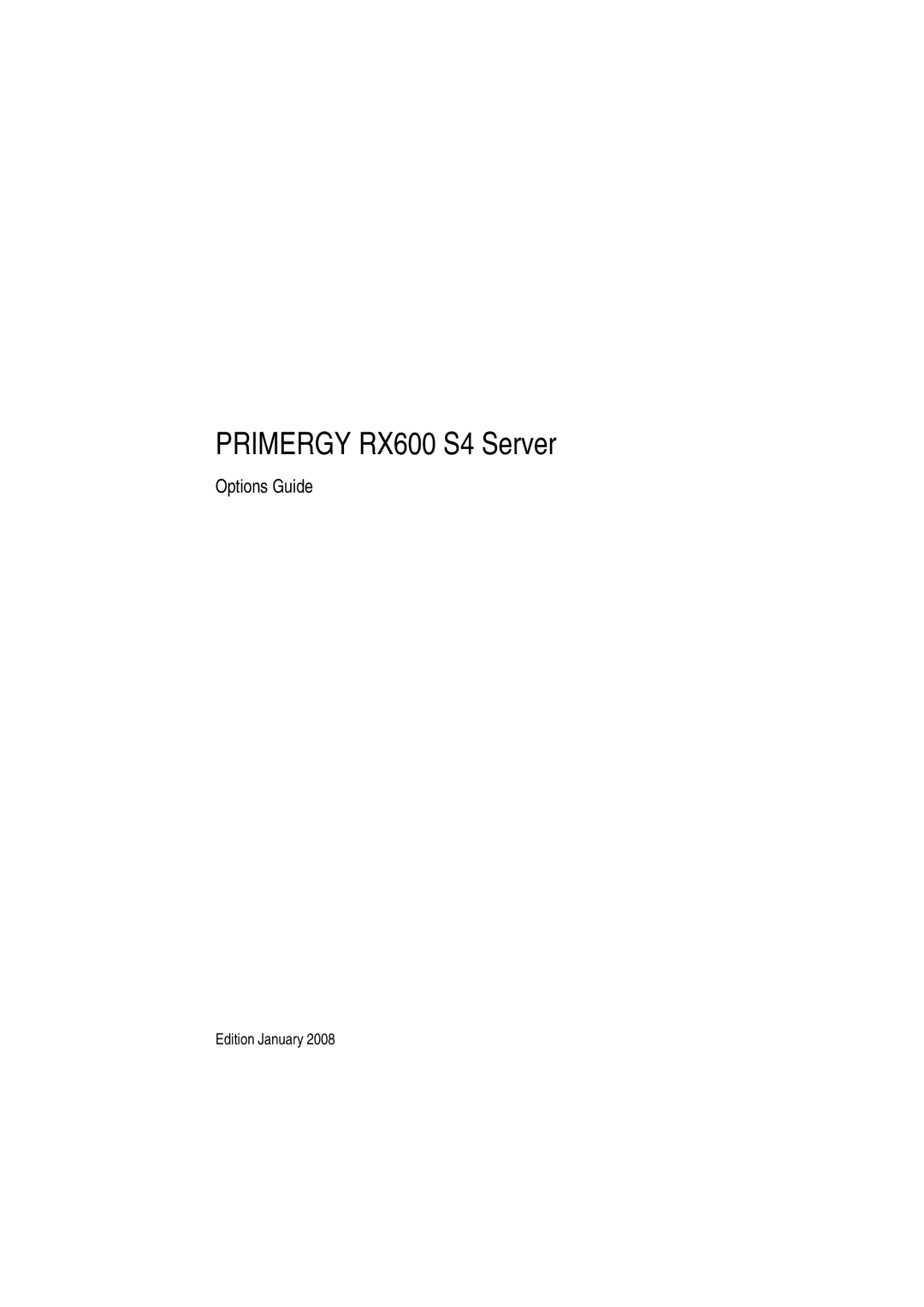 Fujitsu manual Primergy RX600 S4 Server 