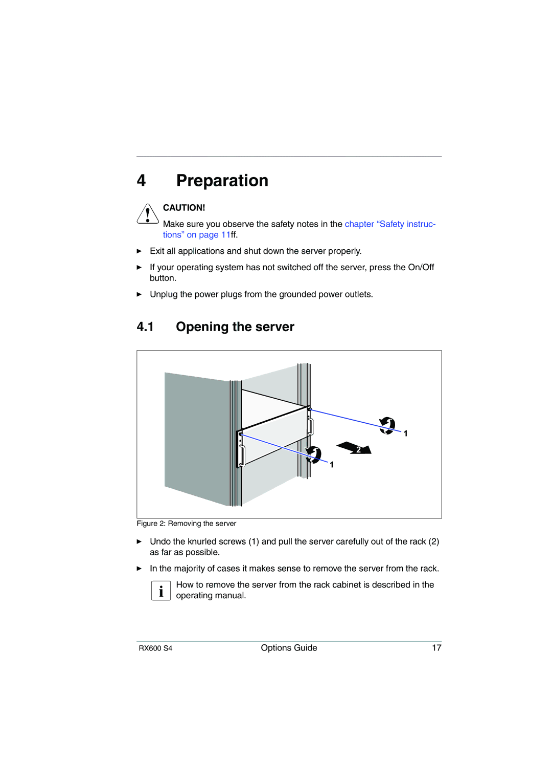 Fujitsu RX600 S4 manual Preparation, Opening the server 