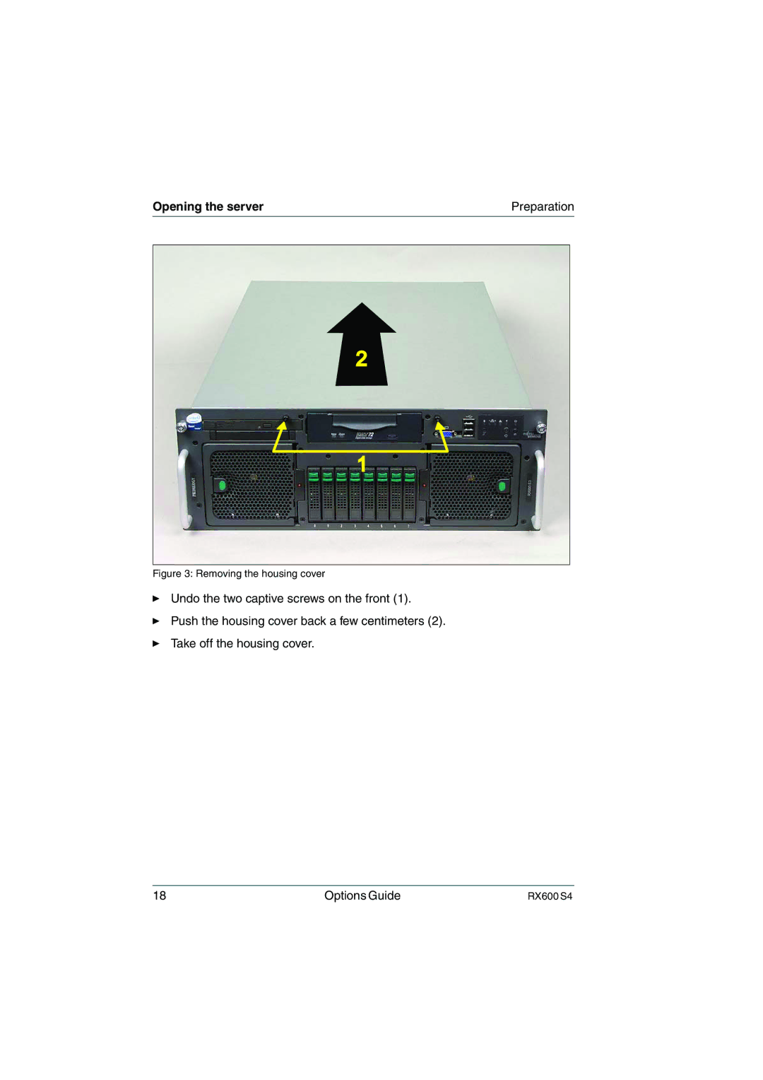 Fujitsu RX600 S4 manual Opening the server Preparation, Removing the housing cover 