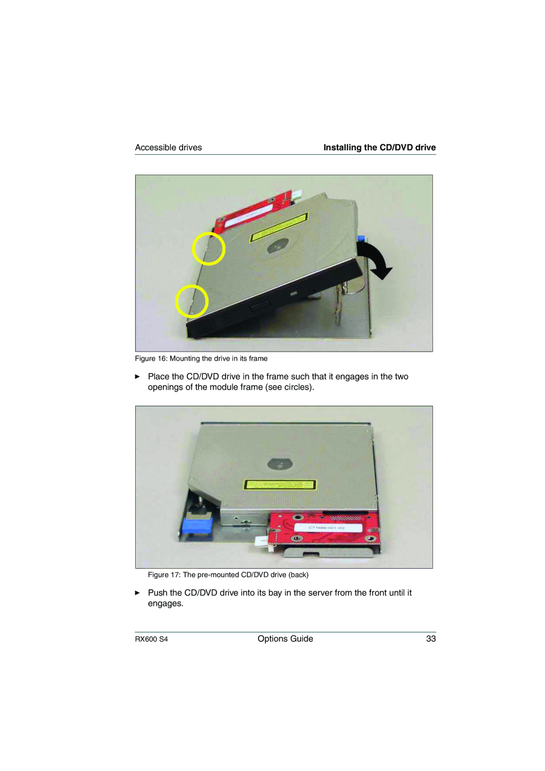 Fujitsu RX600 S4 manual Accessible drives, Mounting the drive in its frame 