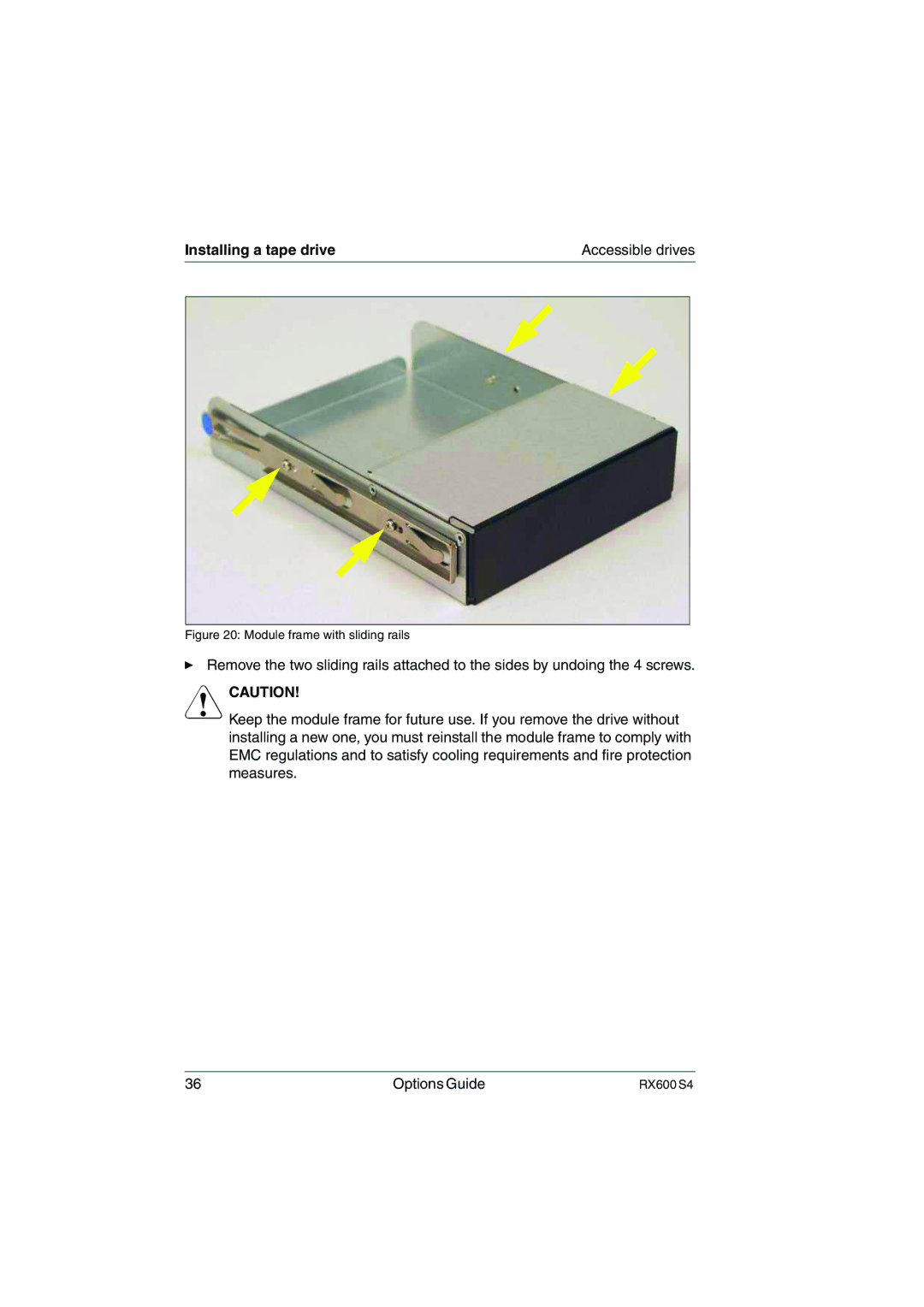 Fujitsu RX600 S4 manual Installing a tape drive, Module frame with sliding rails 
