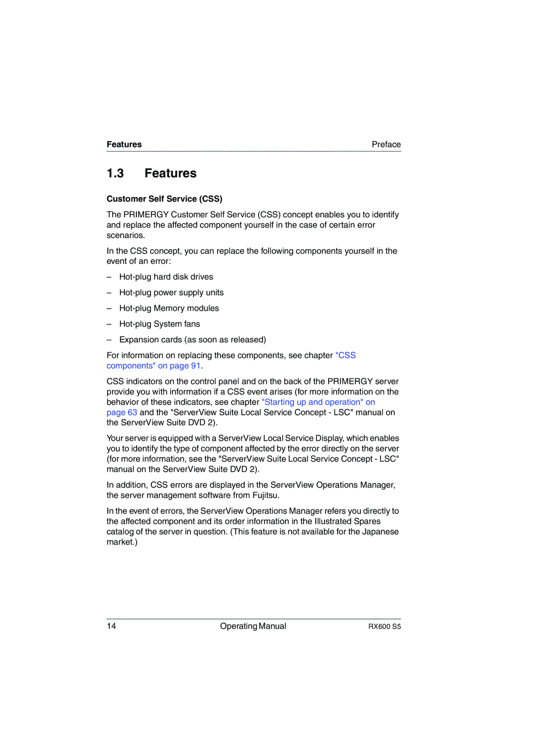 Fujitsu RX600 S5 manual Features Preface, Customer Self Service CSS 