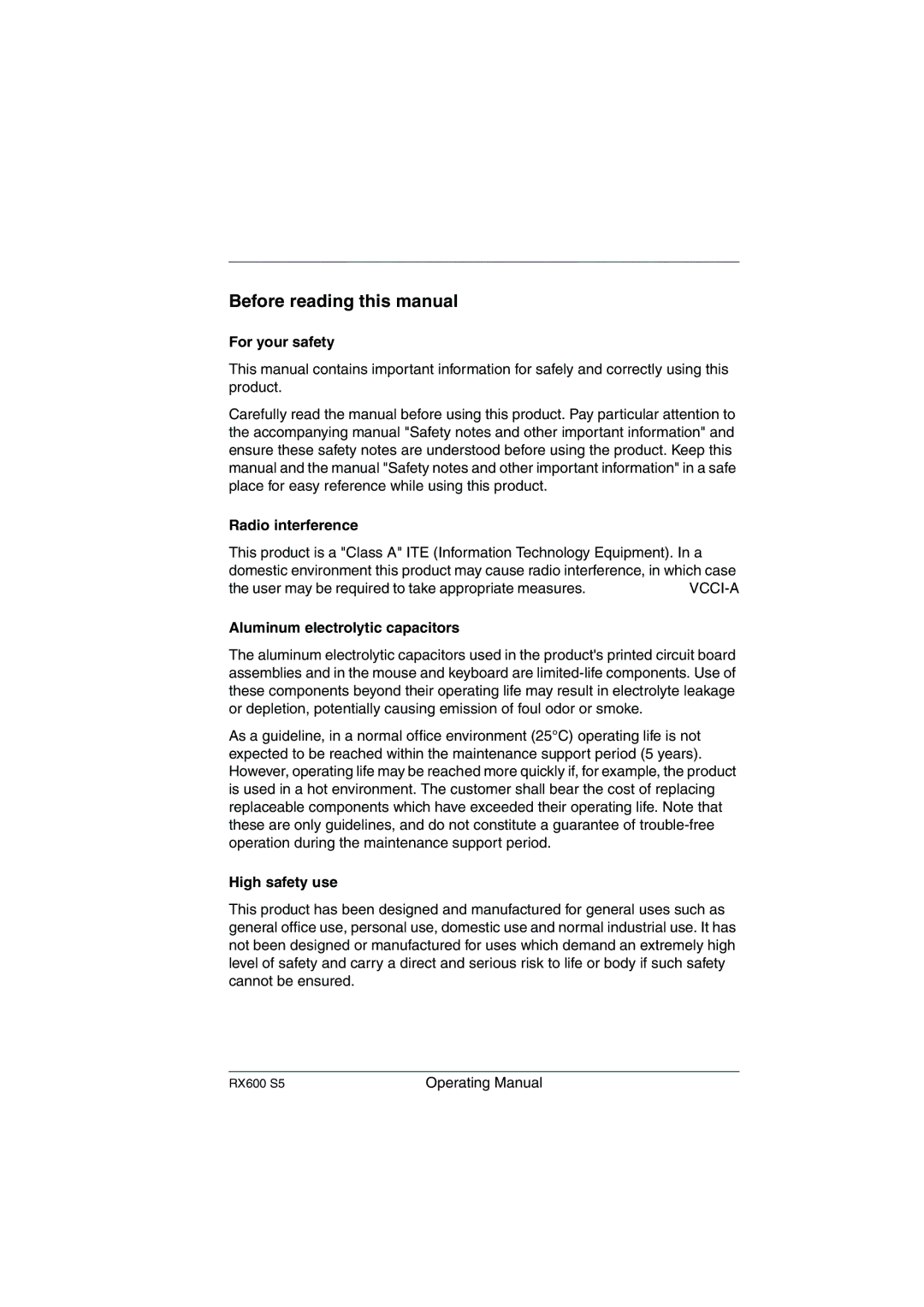 Fujitsu RX600 S5 manual For your safety, Radio interference, Aluminum electrolytic capacitors, High safety use 