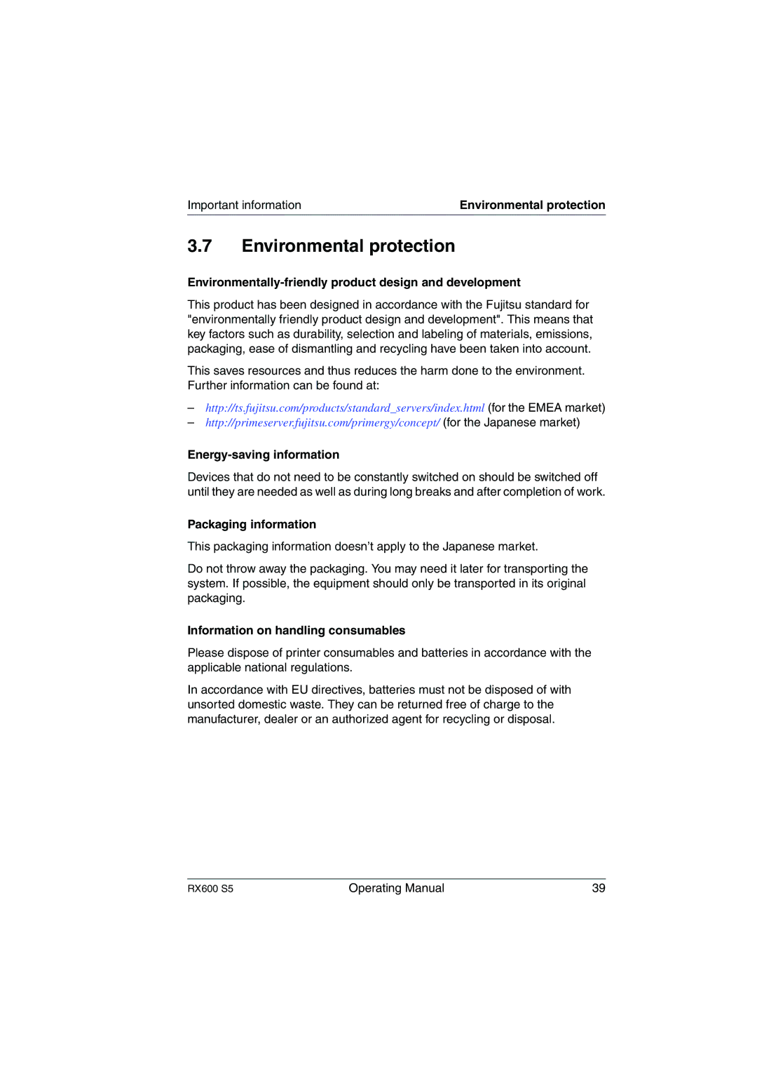 Fujitsu RX600 S5 Environmental protection, Environmentally-friendly product design and development, Packaging information 