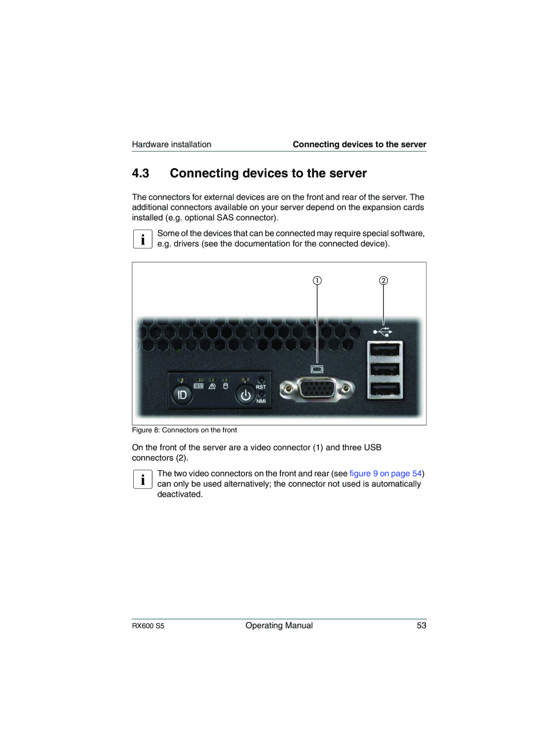 Fujitsu RX600 S5 manual Connecting devices to the server, Connectors on the front 