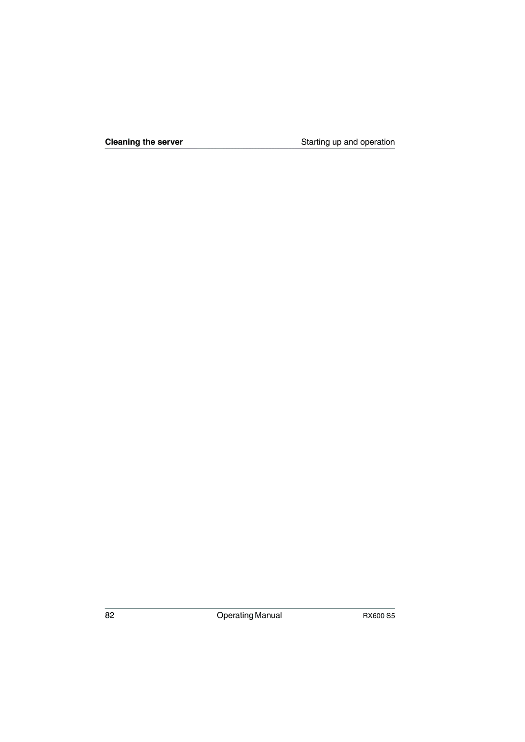 Fujitsu RX600 S5 manual Cleaning the server 