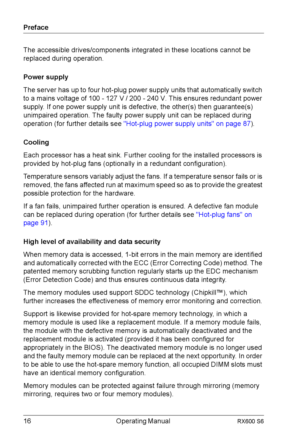 Fujitsu RX600 S6 manual Power supply, Cooling, High level of availability and data security 