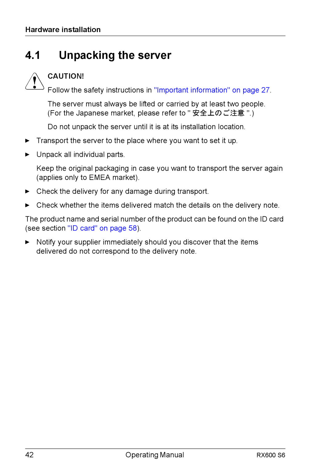 Fujitsu RX600 S6 manual Unpacking the server, Hardware installation 