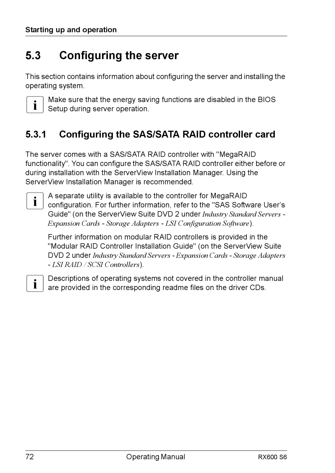 Fujitsu RX600 S6 manual Configuring the server, Configuring the SAS/SATA RAID controller card 