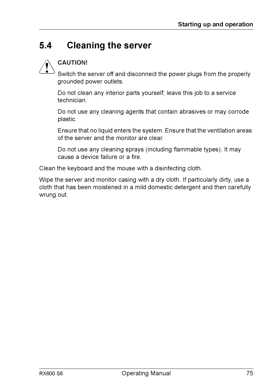 Fujitsu RX600 S6 manual Cleaning the server 