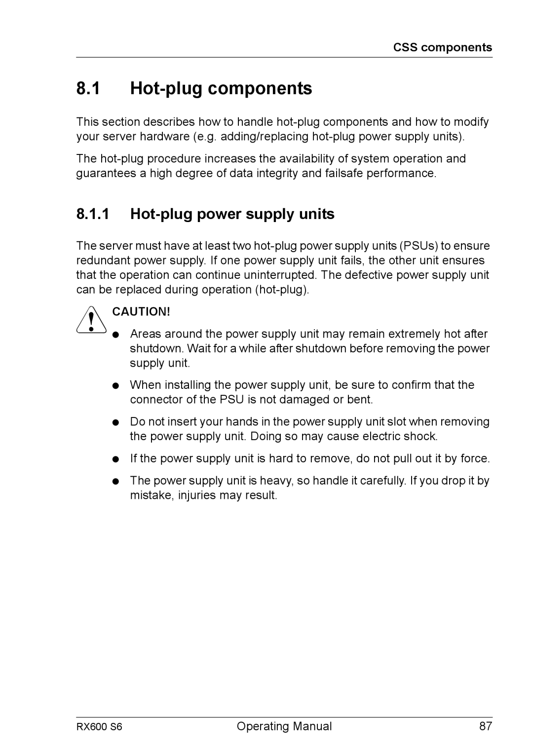 Fujitsu RX600 S6 manual Hot-plug components, Hot-plug power supply units 