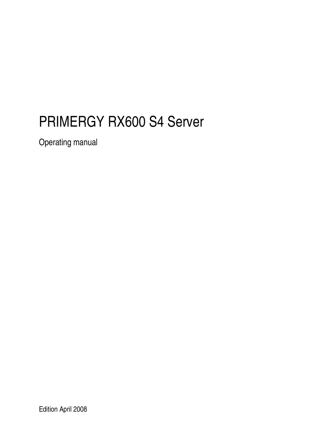 Fujitsu manual Primergy RX600 S4 Server 