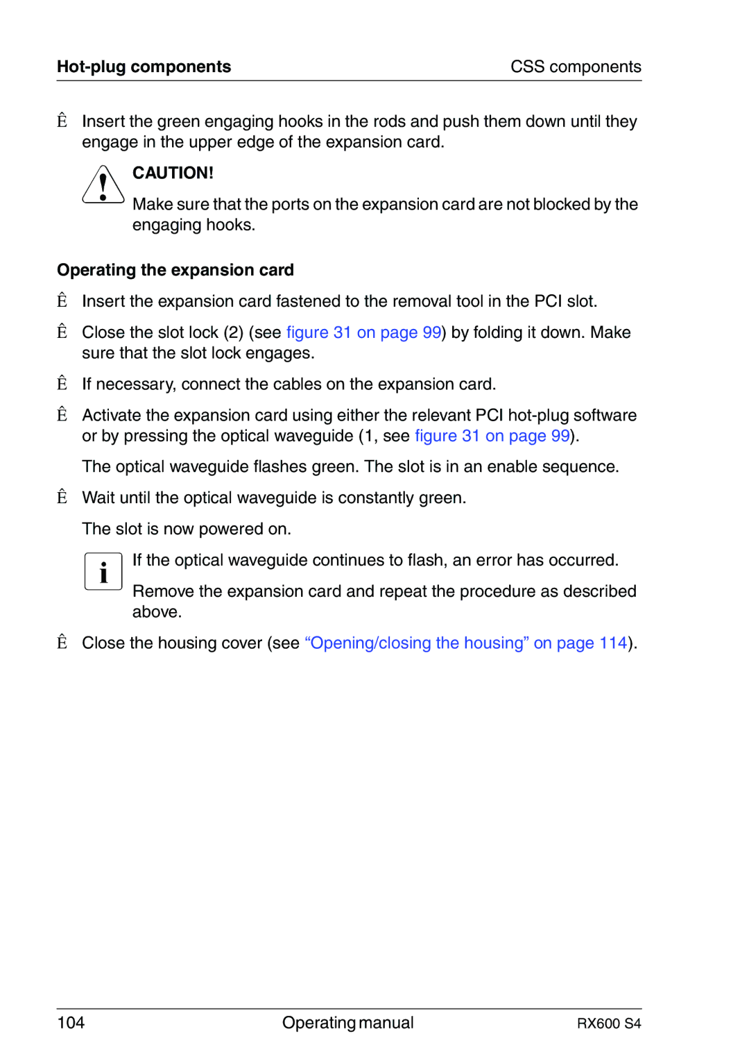 Fujitsu RX600 manual Operating the expansion card 