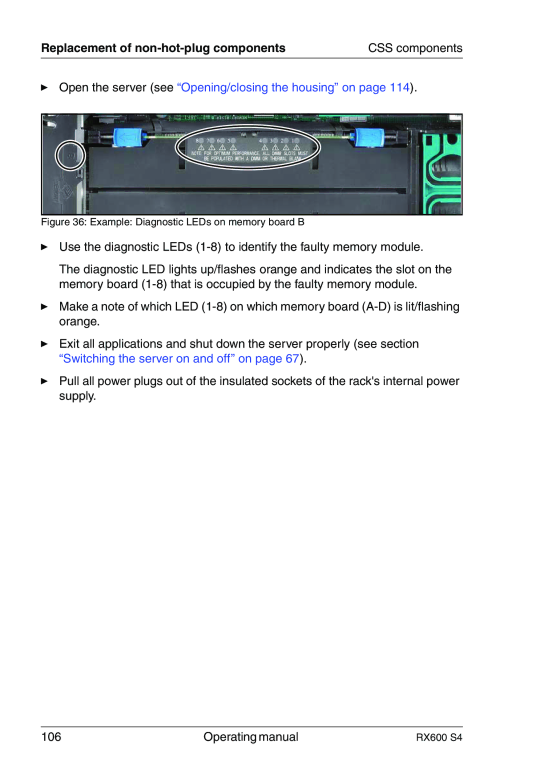 Fujitsu RX600 manual Replacement of non-hot-plug components, Open the server see Opening/closing the housing on 