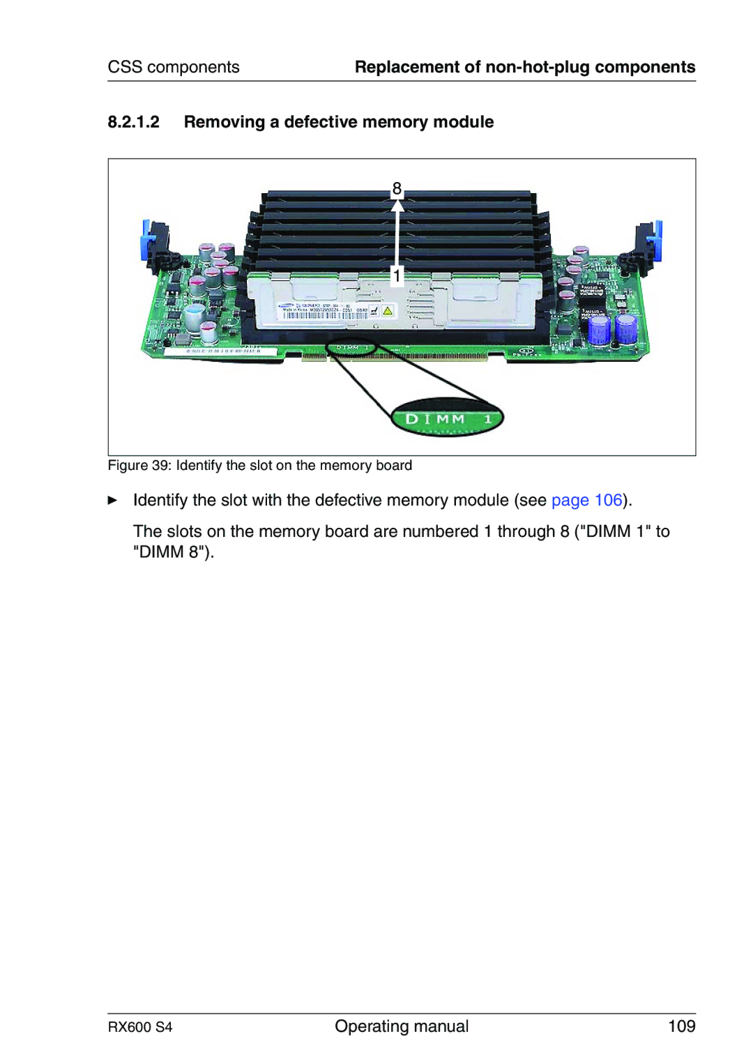 Fujitsu RX600 manual Removing a defective memory module, Identify the slot on the memory board 