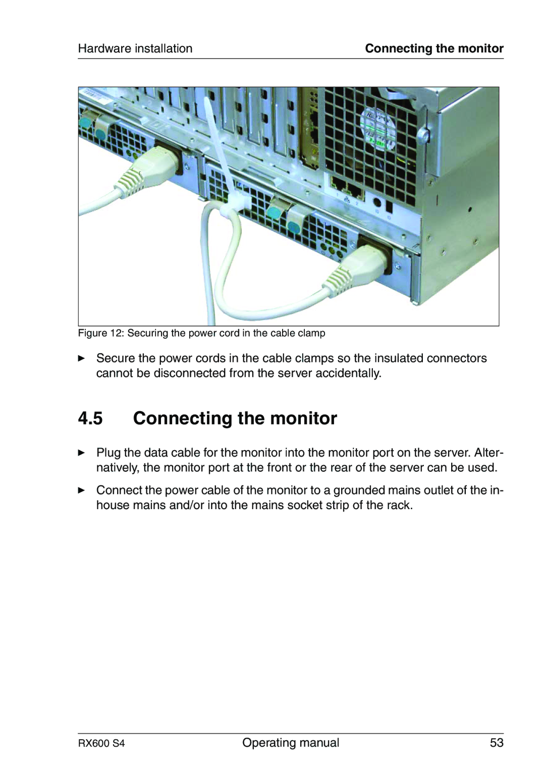 Fujitsu RX600 manual Connecting the monitor, Securing the power cord in the cable clamp 