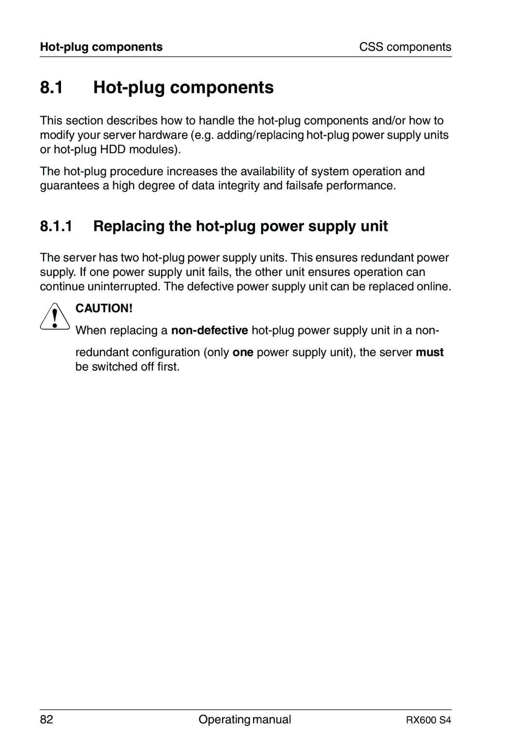 Fujitsu RX600 manual Hot-plug components, Replacing the hot-plug power supply unit 