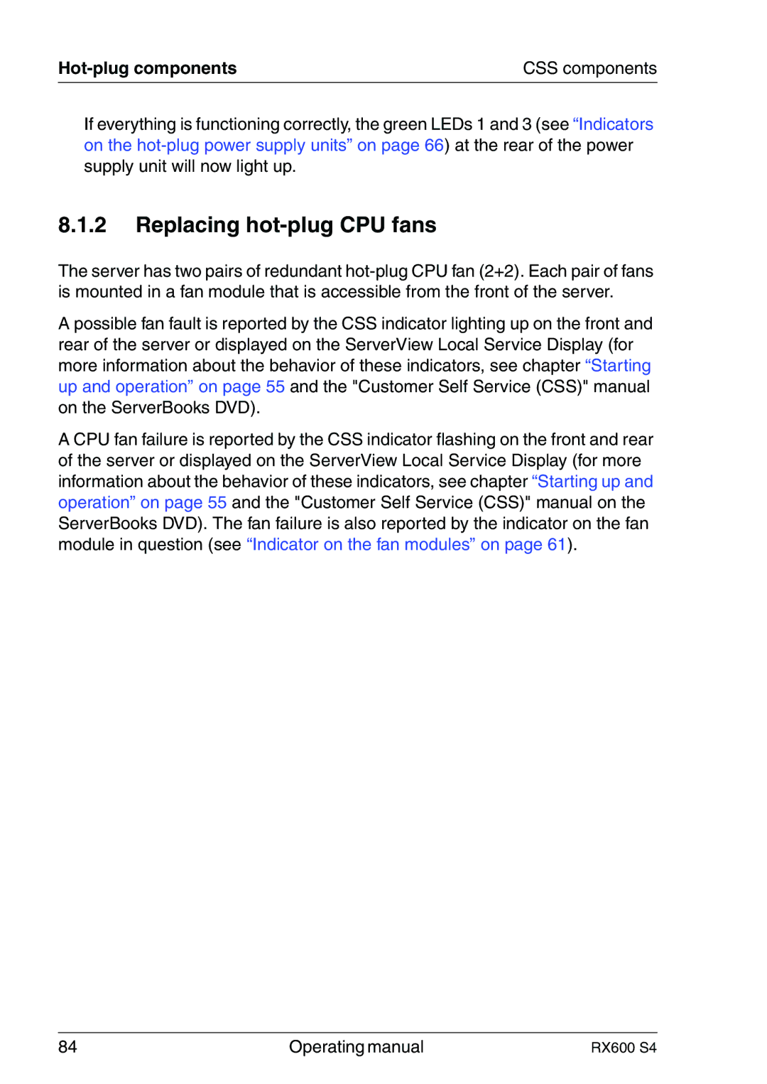 Fujitsu RX600 manual Replacing hot-plug CPU fans 