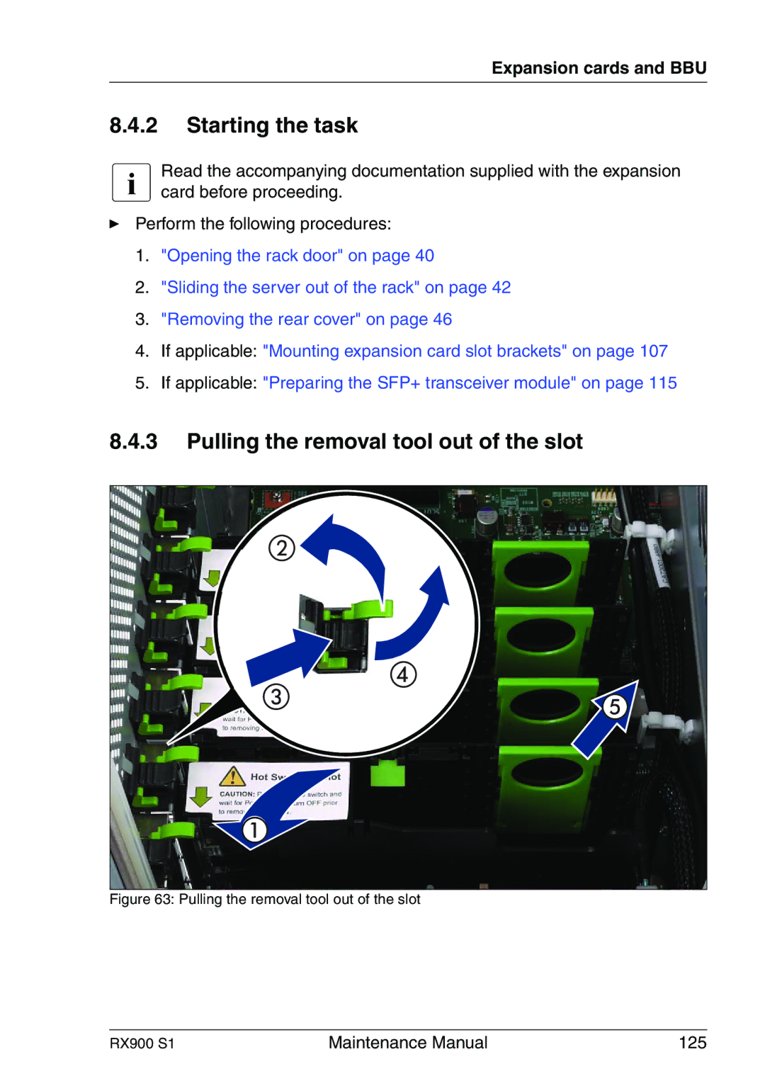 Fujitsu manual Pulling the removal tool out of the slot RX900 S1 