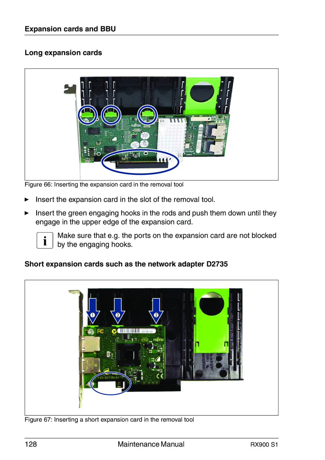 Fujitsu RX900 S1 Expansion cards and BBU Long expansion cards, Short expansion cards such as the network adapter D2735 