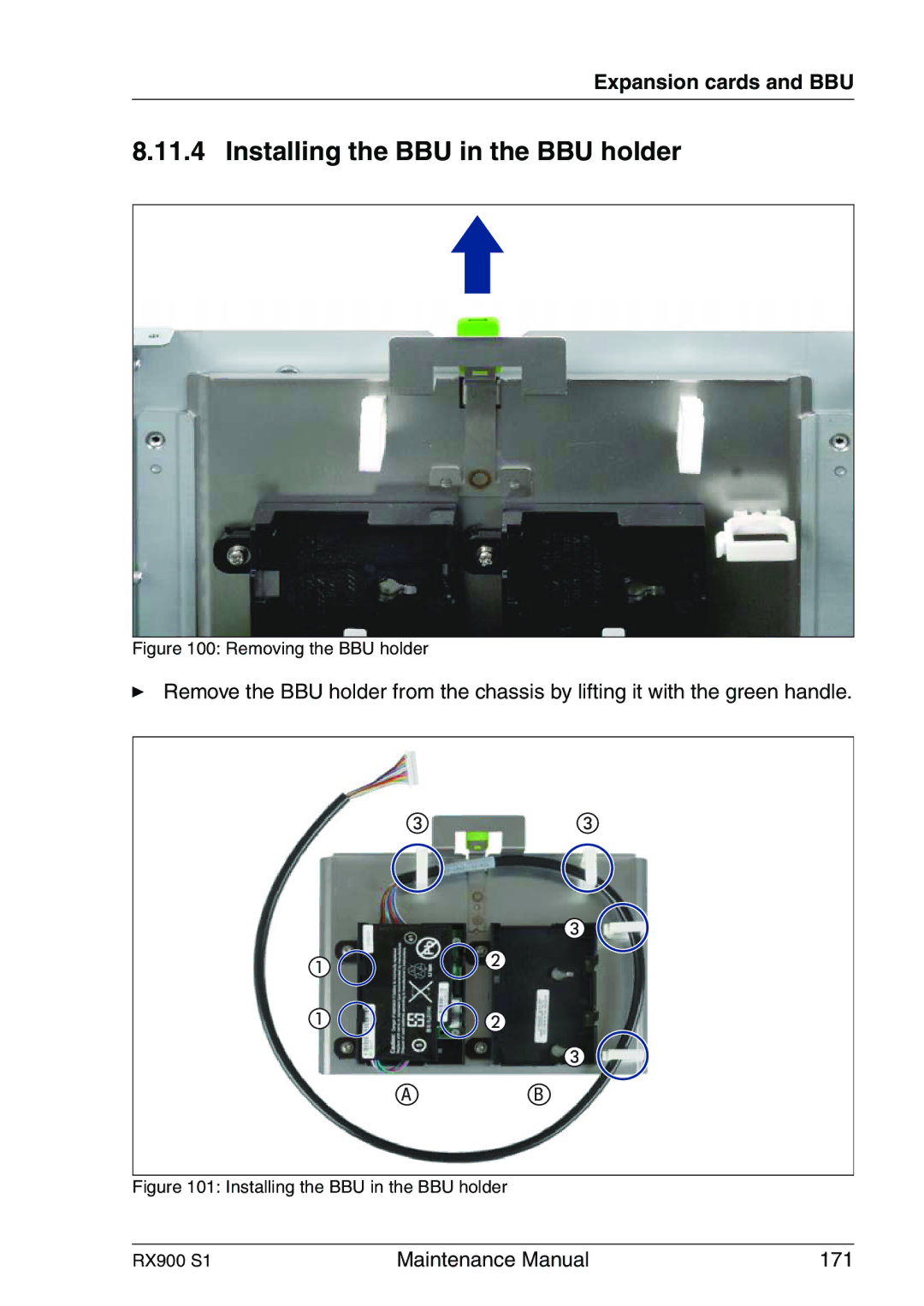 Fujitsu RX900 S1 manual Installing the BBU in the BBU holder, Removing the BBU holder 