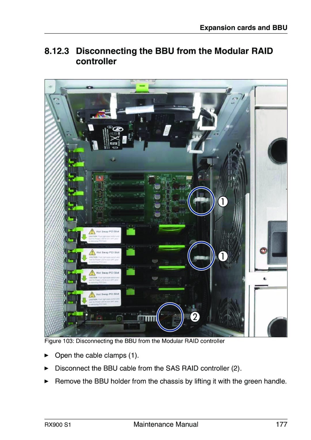 Fujitsu RX900 S1 manual Disconnecting the BBU from the Modular RAID controller 