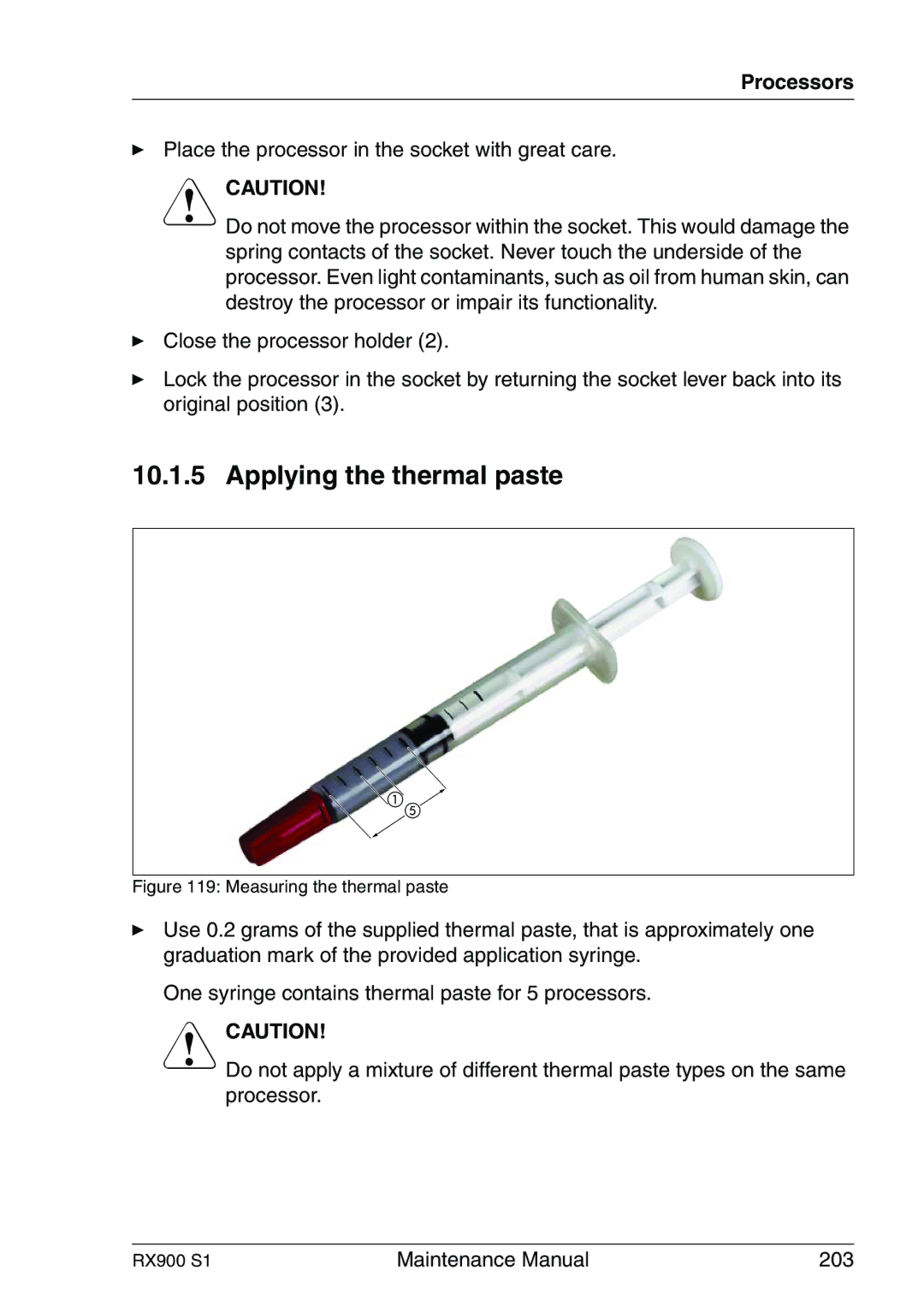 Fujitsu RX900 S1 manual Applying the thermal paste, Measuring the thermal paste 