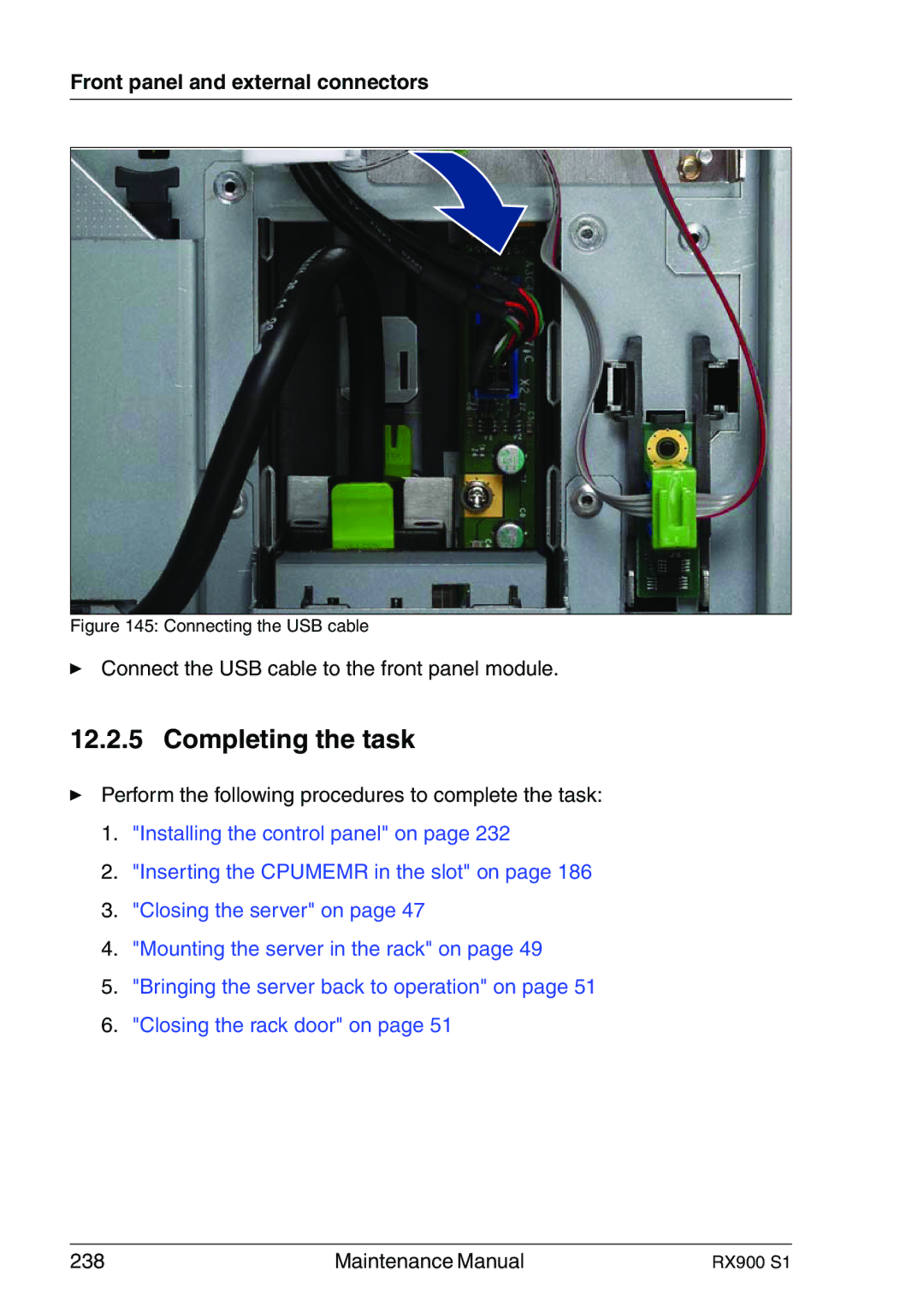 Fujitsu RX900 S1 manual Connect the USB cable to the front panel module 