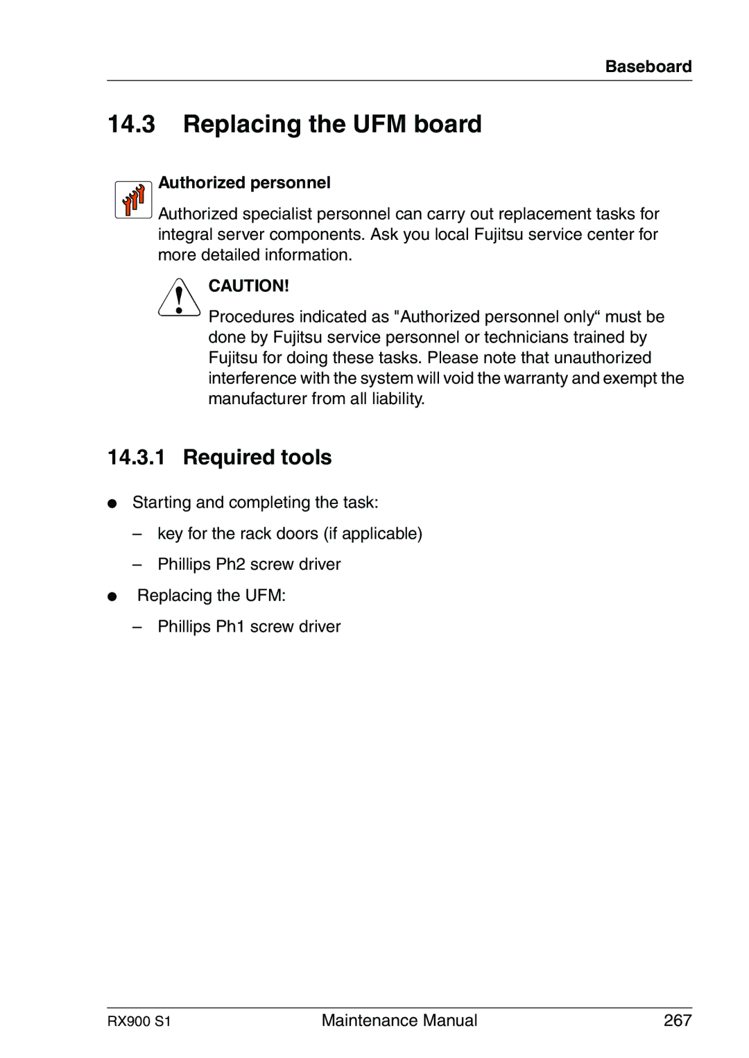 Fujitsu RX900 S1 manual Replacing the UFM board, Authorized personnel 