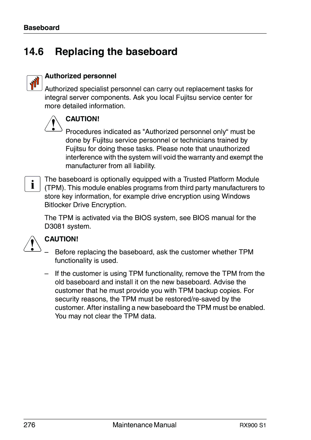 Fujitsu RX900 S1 manual Replacing the baseboard, Authorized personnel 