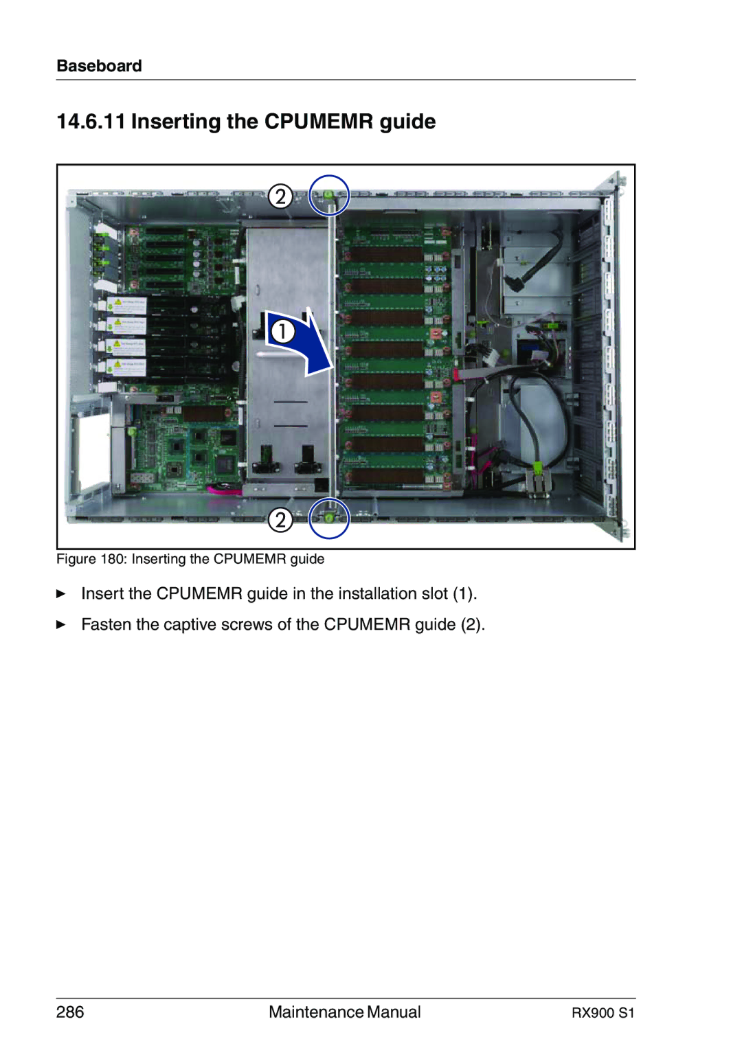 Fujitsu RX900 S1 manual Inserting the Cpumemr guide 