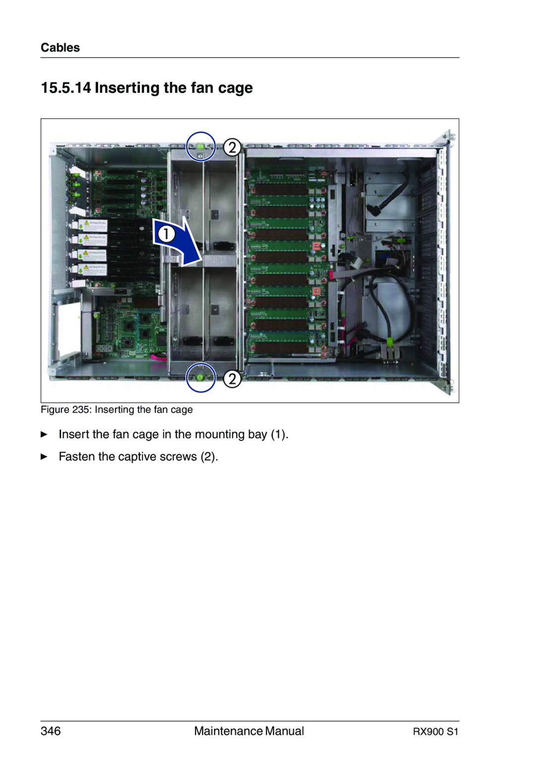 Fujitsu RX900 S1 manual Inserting the fan cage 