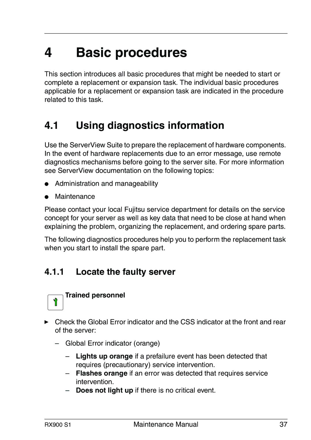 Fujitsu RX900 S1 manual Using diagnostics information, Locate the faulty server 