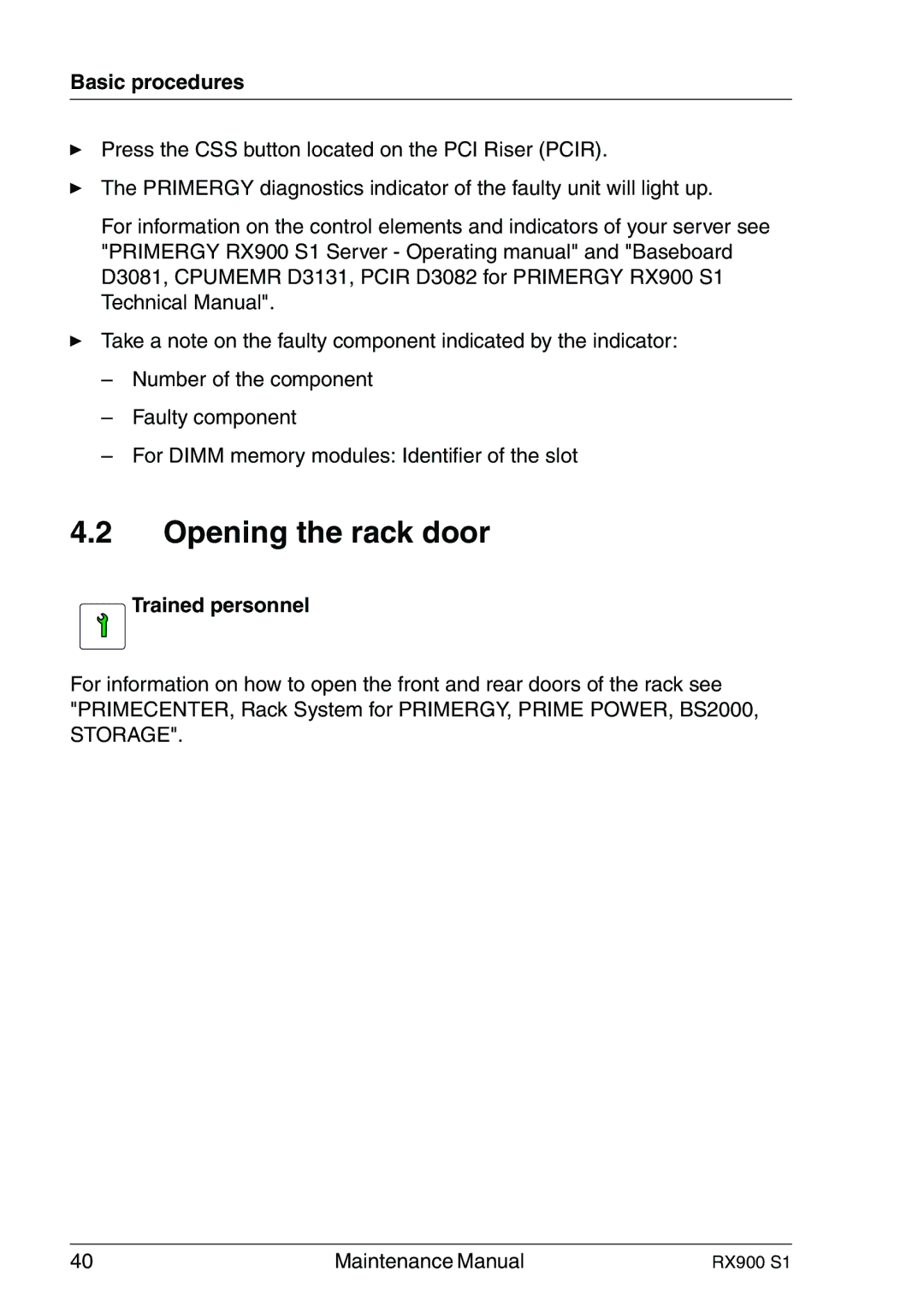 Fujitsu RX900 S1 manual Opening the rack door, Trained personnel 