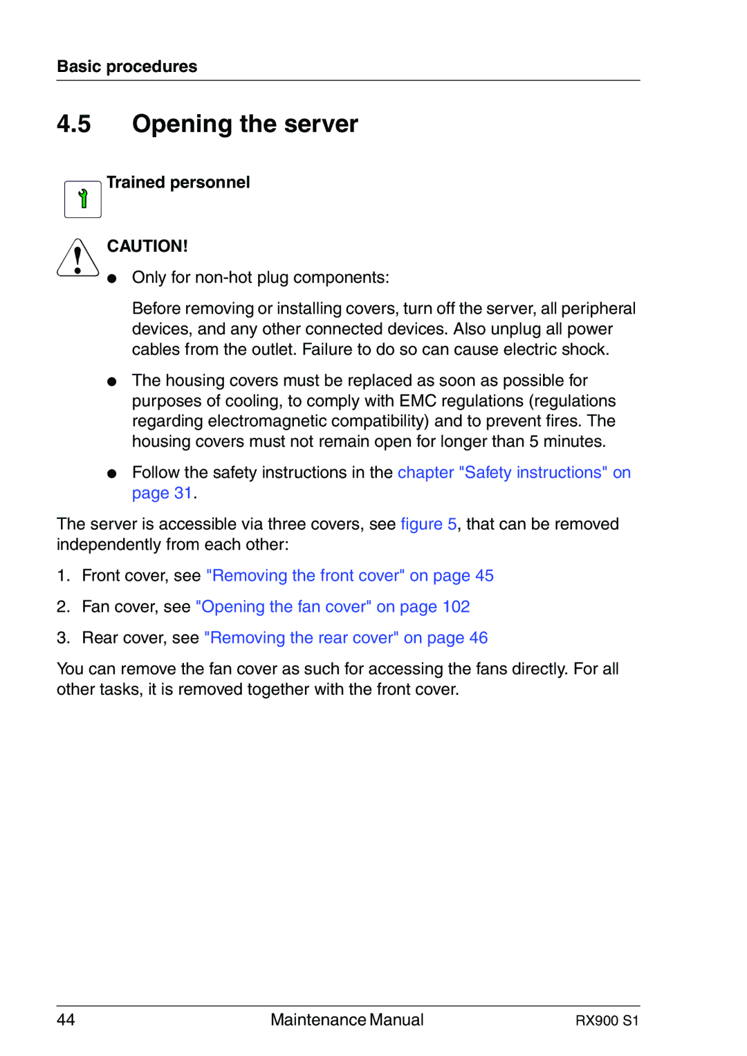 Fujitsu RX900 S1 manual Opening the server, Only for non-hot plug components 